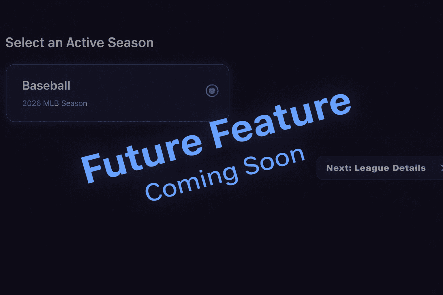 Build Your Own League - Future Feature